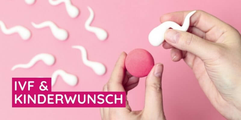 IVF Kinderwunsch