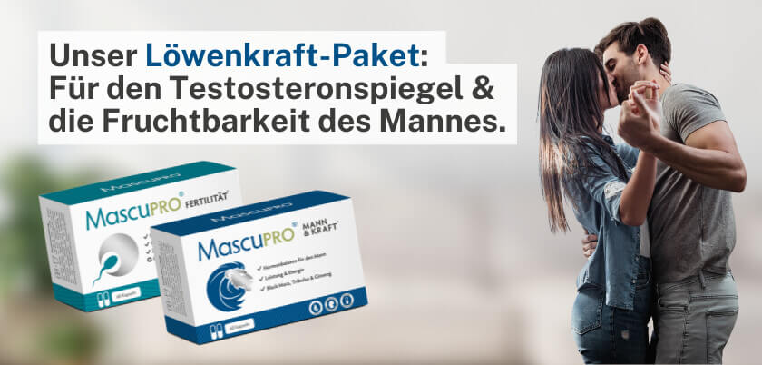Unser Löwenkraft-Paket: Für den Testosteronspiegel & die Fruchtbarkeit des Mannes.